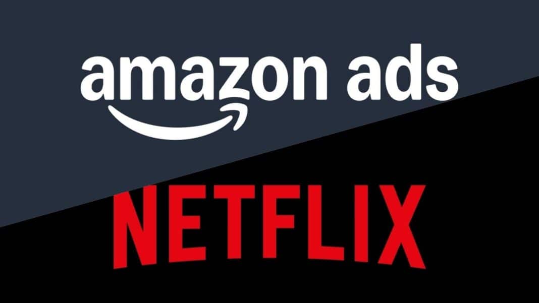 Amazon e Netflix unem forças para colocar anúncios no streaming